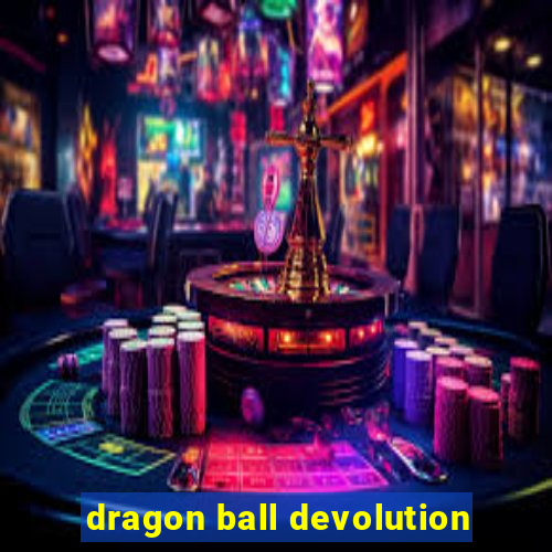 dragon ball devolution